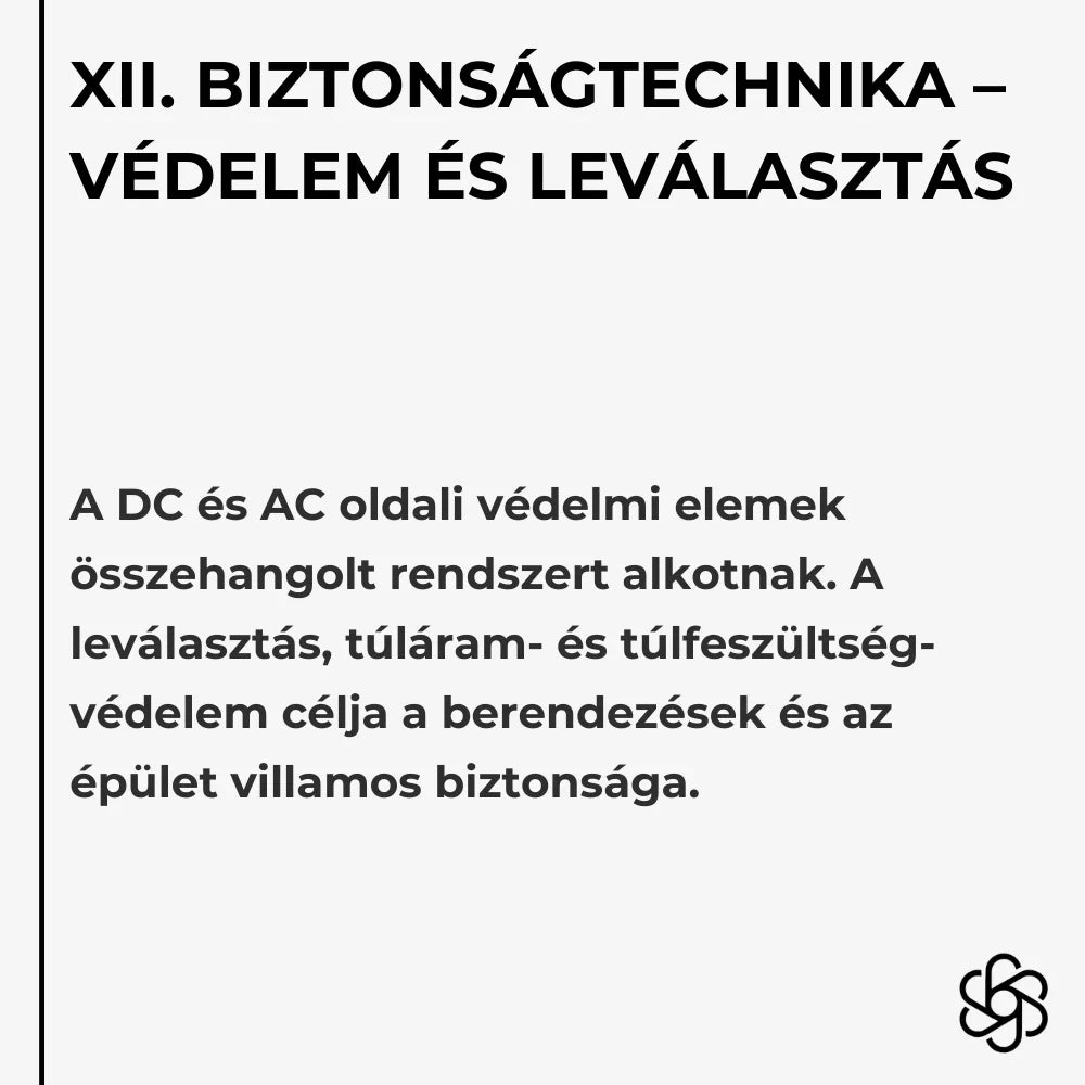 XII. Biztonságtechnika – Védelem és leválasztás