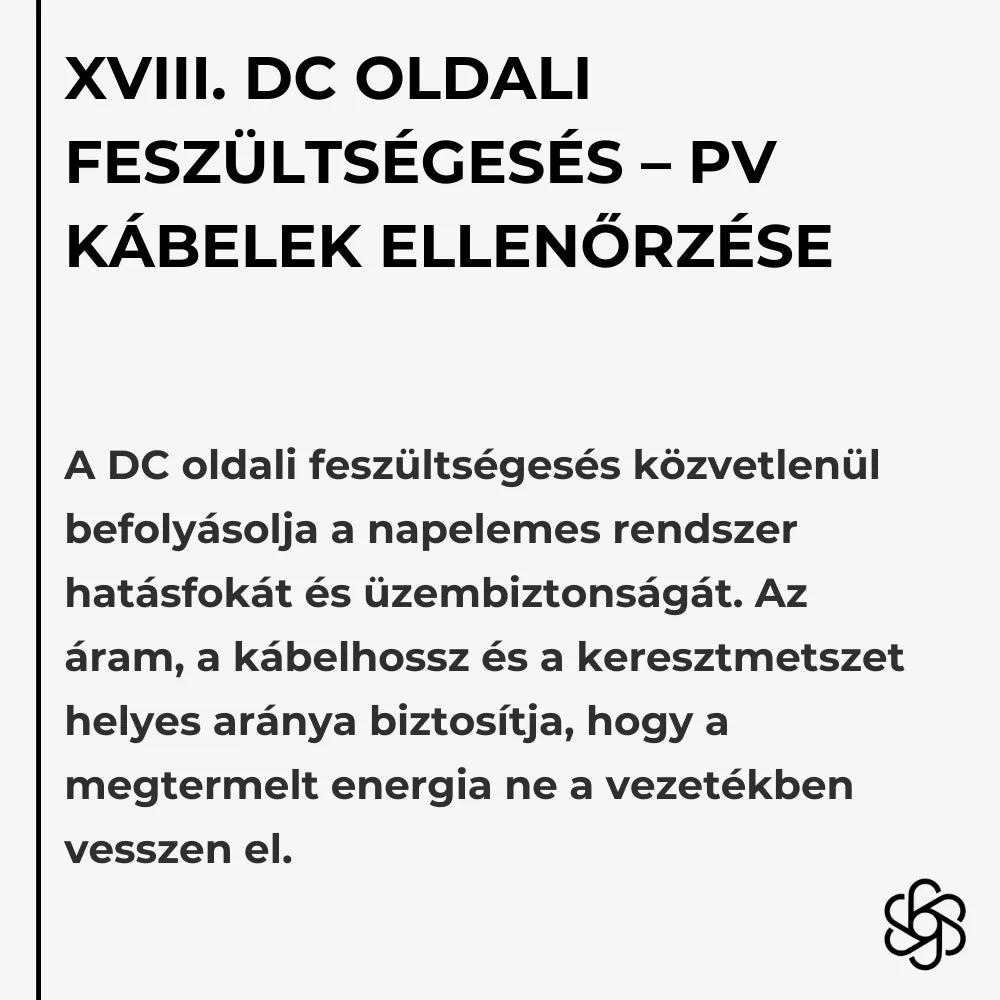 XVIII. DC oldali feszültségesés – PV kábelek ellenőrzése